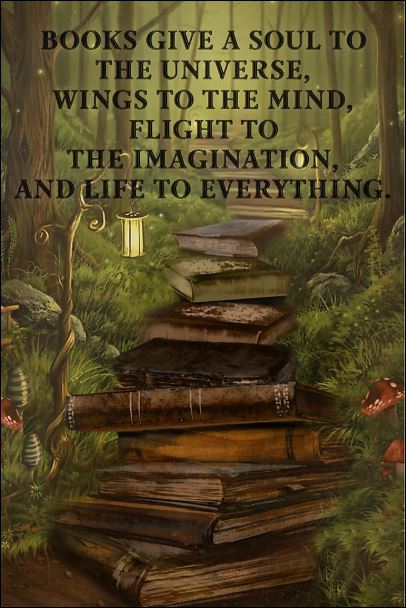 Books give a soul to the universe wings to the mind flight to the imagination poster