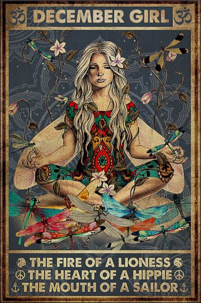 December girl the fire of a lioness the heart of a hippie the mouth of a sailor poster