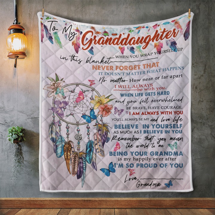 Dreamcatcher To my granddaughter when you wrap yourself up blanket 1
