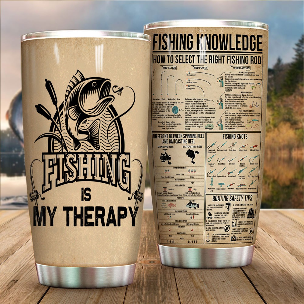 Fishing is my therapy fishing knowledge tumbler