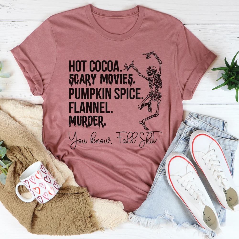 Hot coa scary movies pumpkin spice flannel murder you know fall shit shirt 3