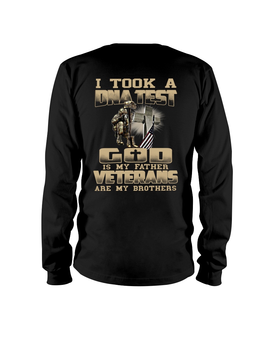 I took a DNA test god is my father veterans are my brothers long sleeve