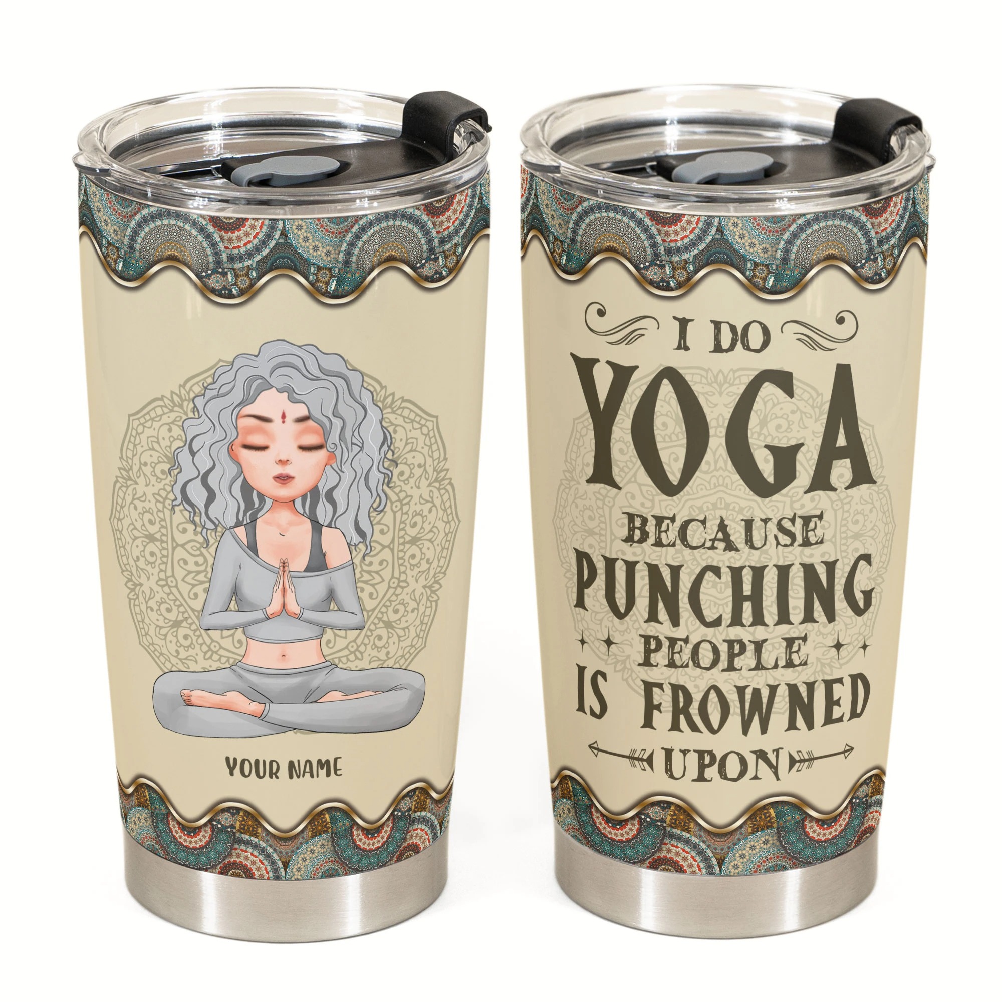 Personalized Yoga girl I Do Yoga Because Punching People Is Frowned Upon tumbler 1