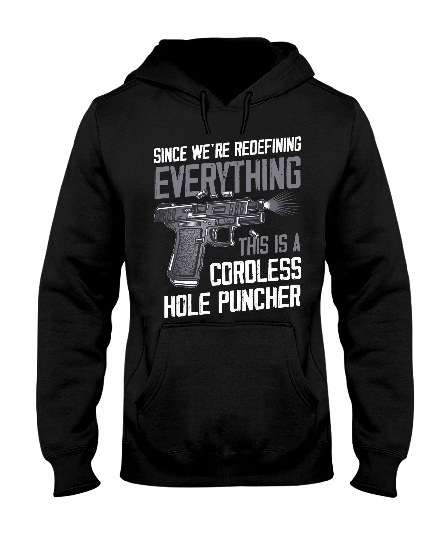 Since we're redefing everything this is a coroless hole puncher hoodie