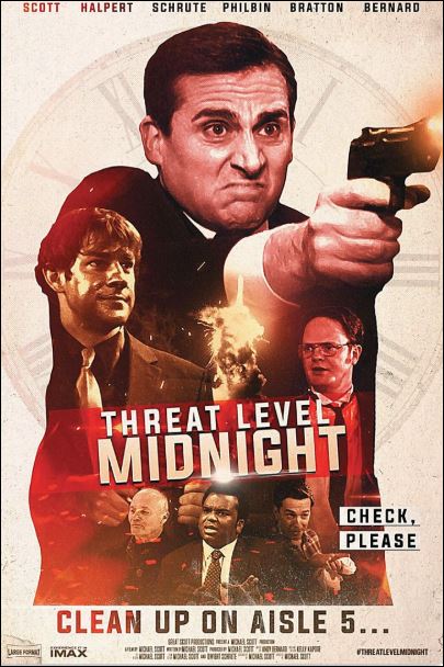 Threat level midnight clean up on aisle 5 poster