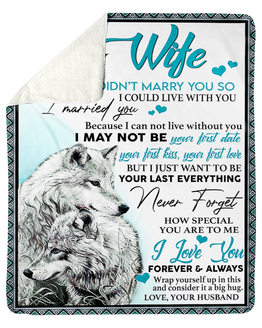 Wolf couple to my wife I didn't marry you so your husband blanket 1