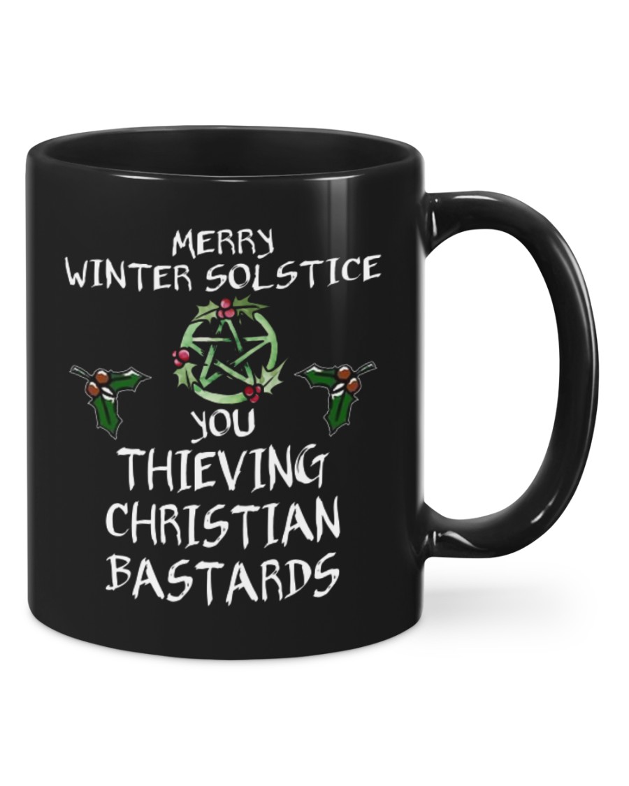 Merry Winter solstice you thieving christian bastards witch mug 3