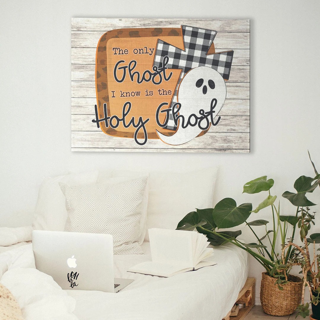 The only ghost I know is the holy ghost canvas 3