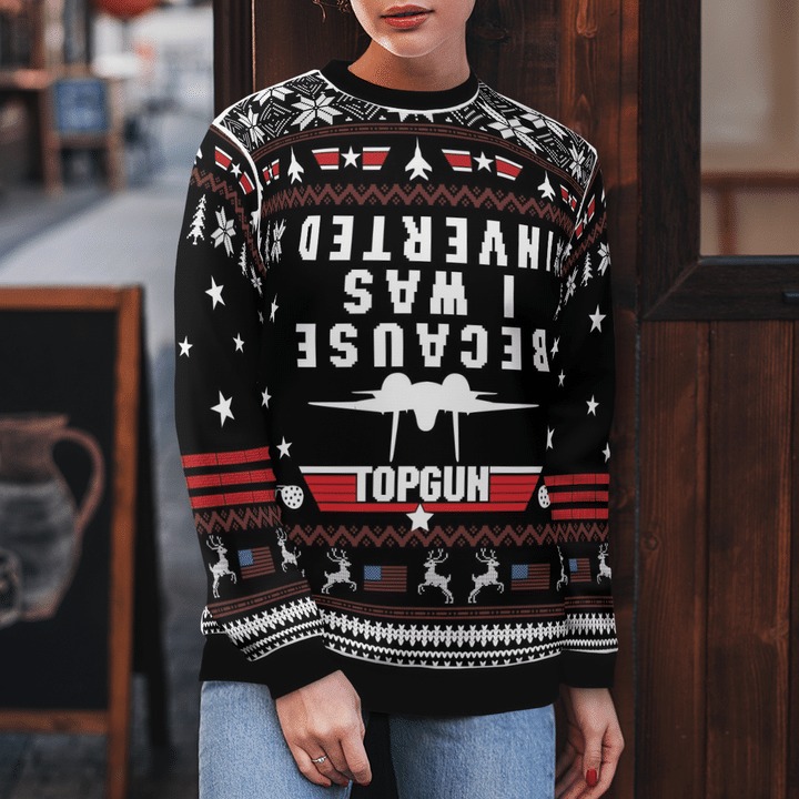 Top gun because i was inverted ugly sweater 2