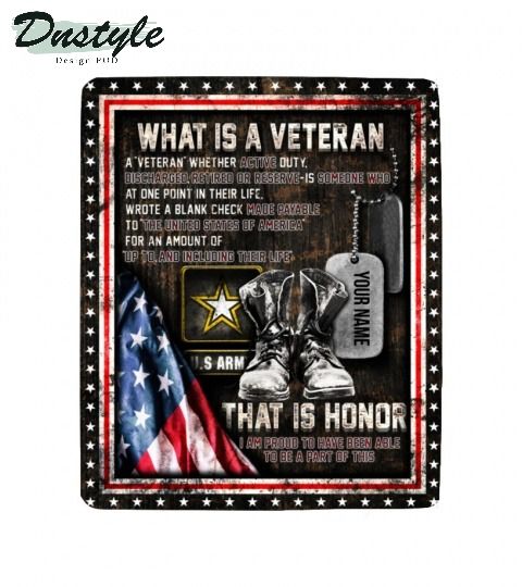 Personalized U.S Army what is a veteran blanket