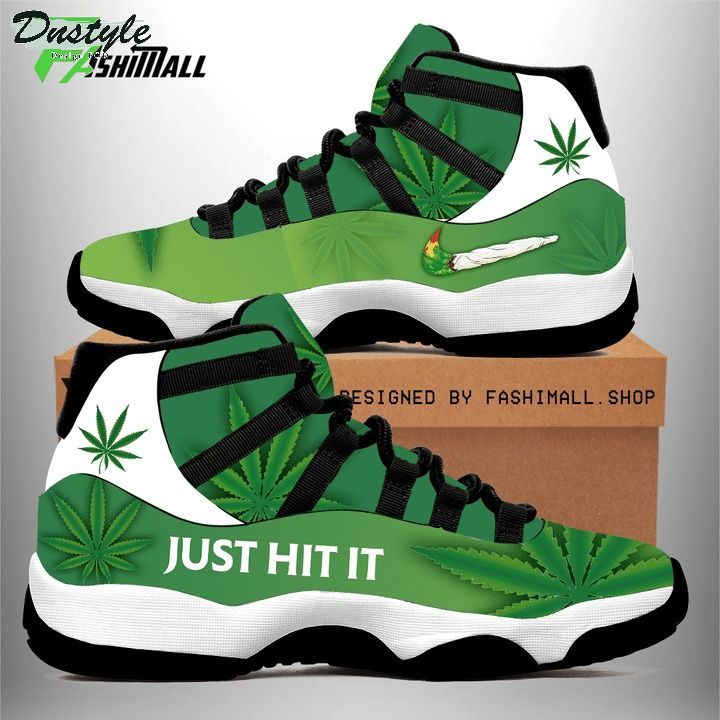Cannabis just hit it air jordan 11 shoes