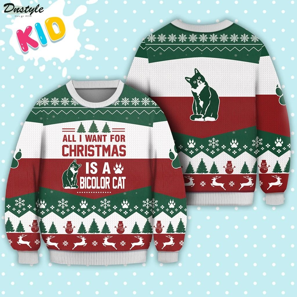 All I want for christmas is a bicolor cat ugly christmas sweater 1