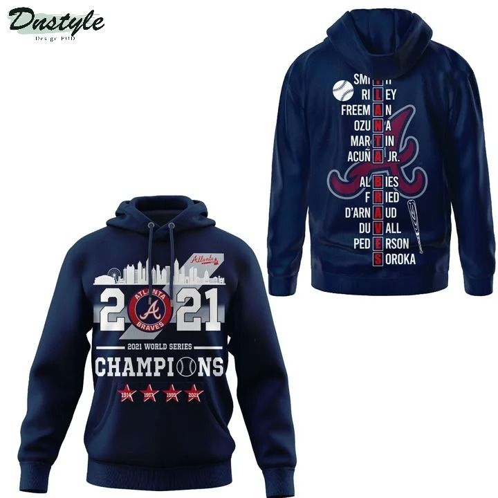 Atlanta Braves 2021 world series champions 3d printed hoodie