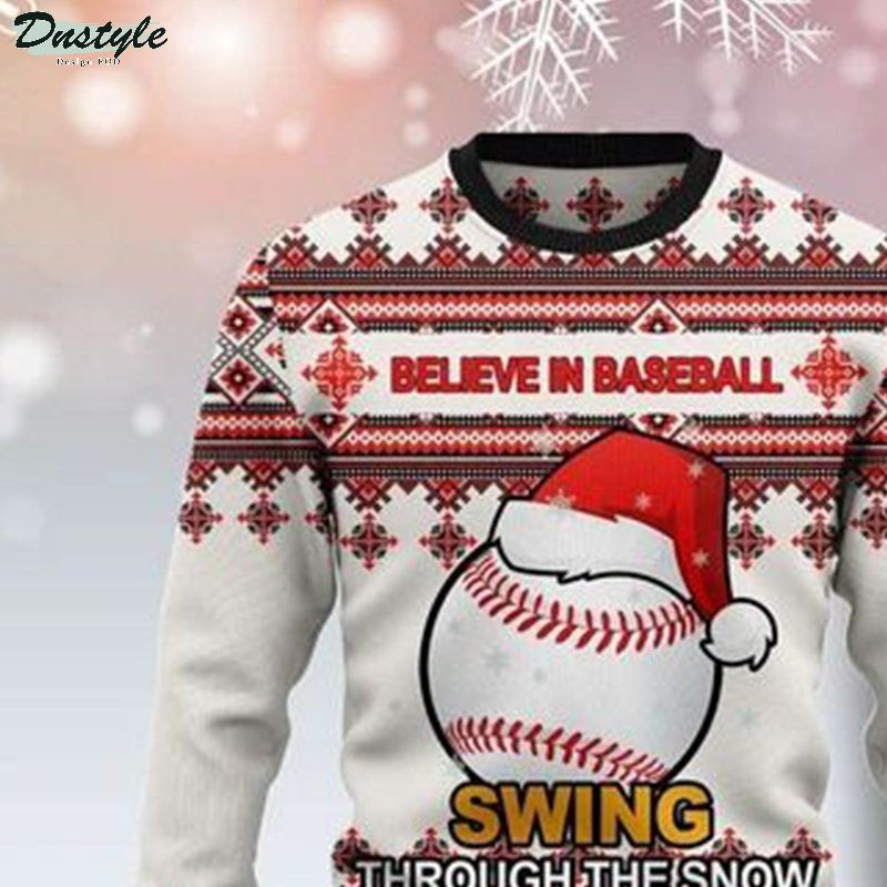 Believe in baseball swing through the snow ugly christmas sweater 1
