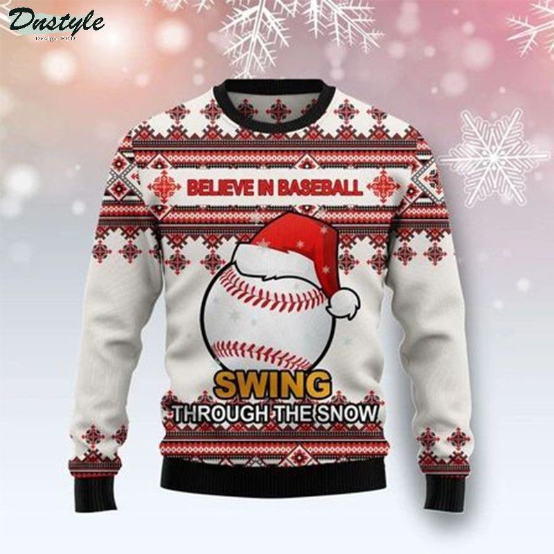 Believe in baseball swing through the snow ugly christmas sweater