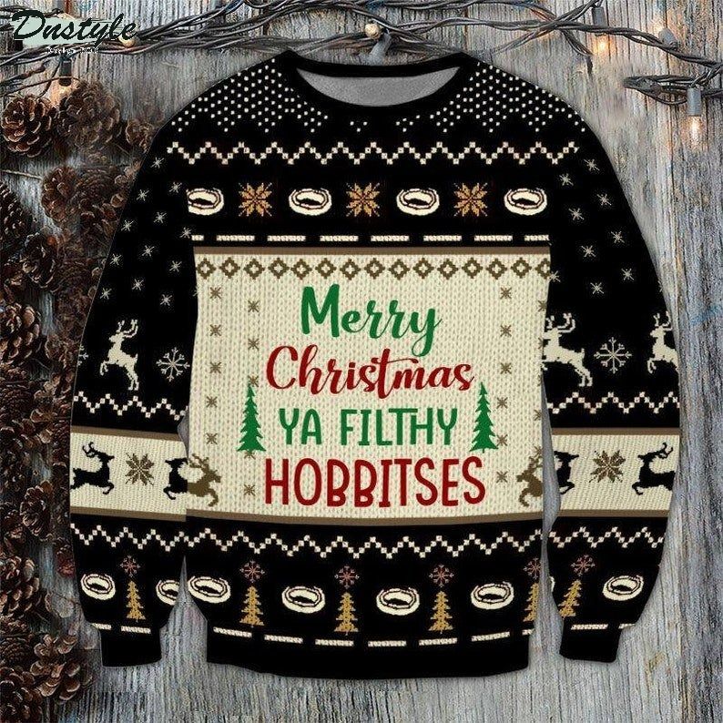 Merry Christmas Ya Filthy Hobbitses Ugly Christmas Sweater