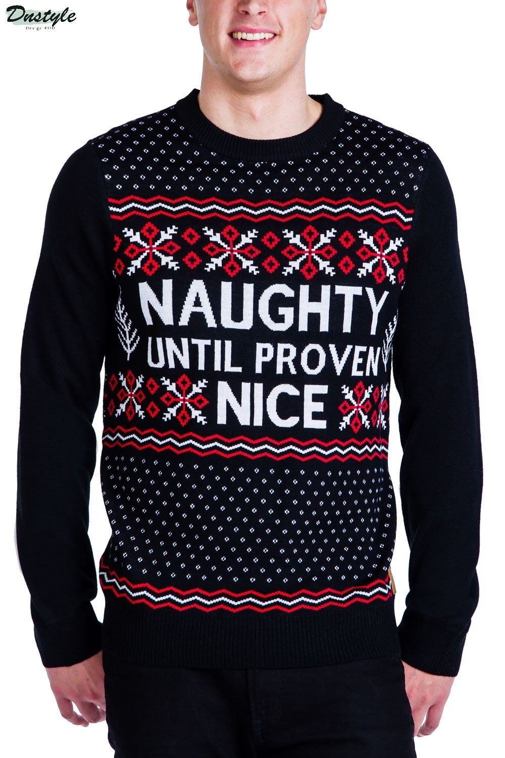 Naughty until proven nice ugly christmas sweater