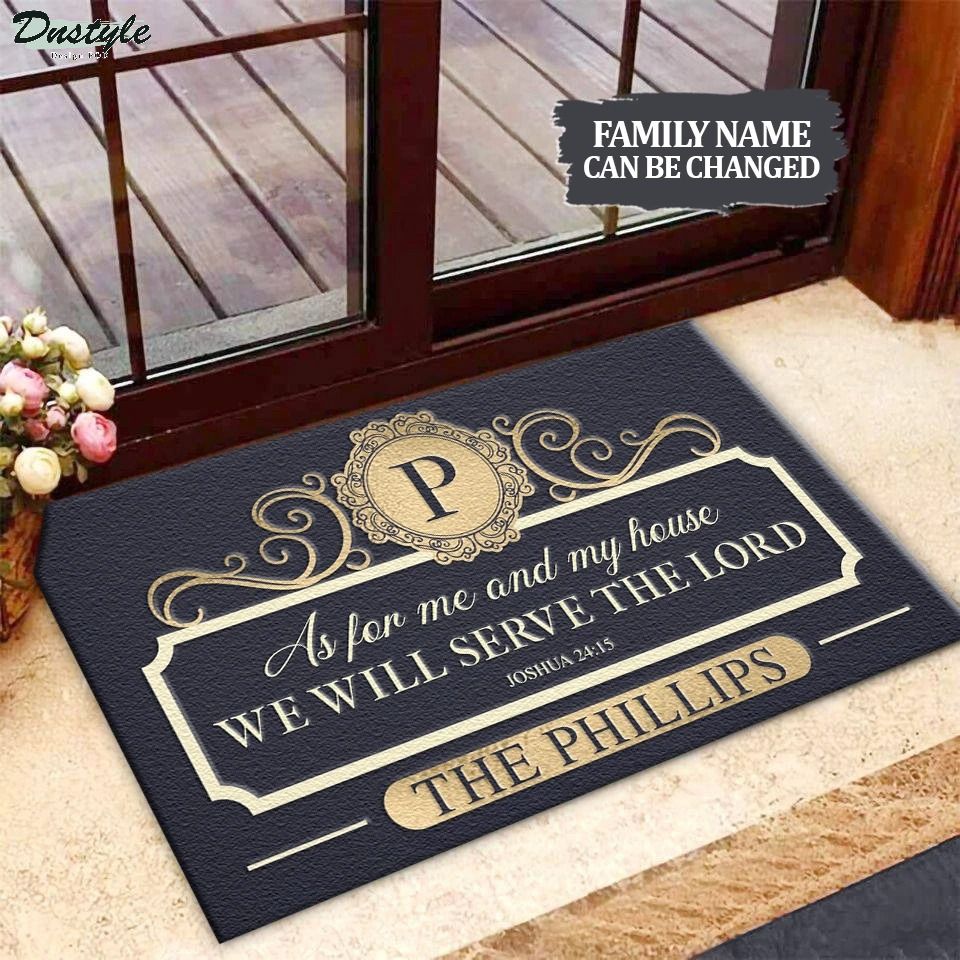 Personalized Home Serve The Lord As for me and my house joshua 24 15 doormat 2