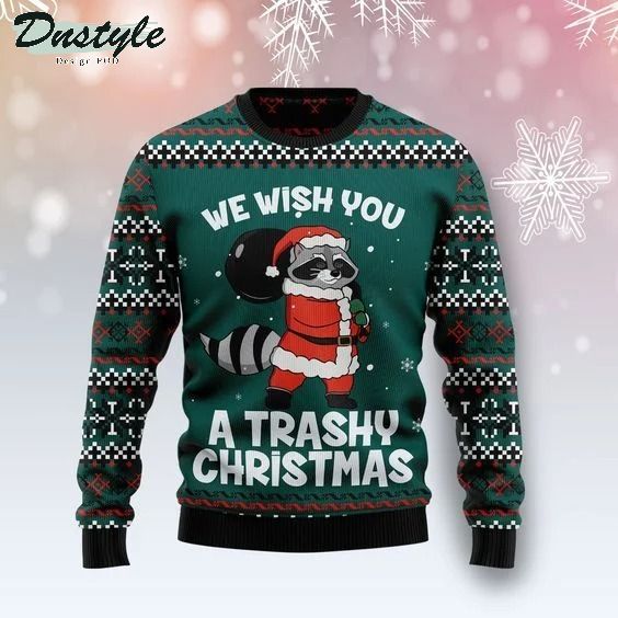 Raccoon we wish you a trashy christmas ugly christmas sweater