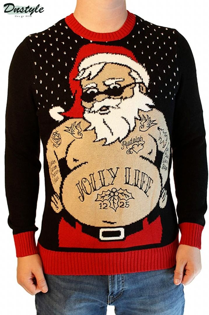 Santa jolly life ugly christmas sweater