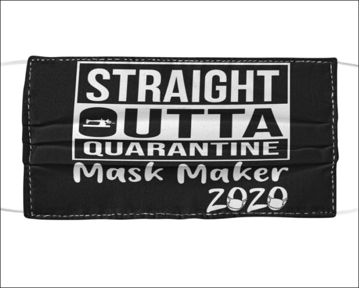 Straight outta quarantine mask maker 2020 face mas