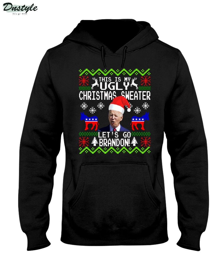 This is my ugly christmas sweater let's go brandon hoodie