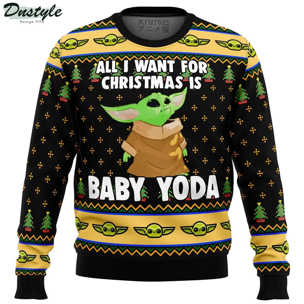 Baby Yoda All I Want Mandalorion Star Wars Ugly Christmas Sweater