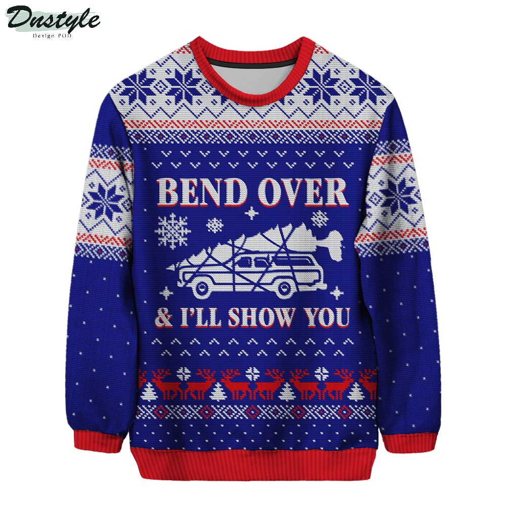 Bend over and I'll show you ugly christmas sweater