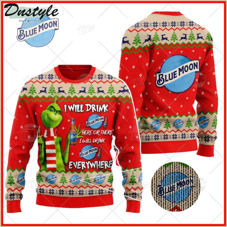 Blue Moon Beer Grinch I Will Drink Here Or There Ugly Christmas Sweater