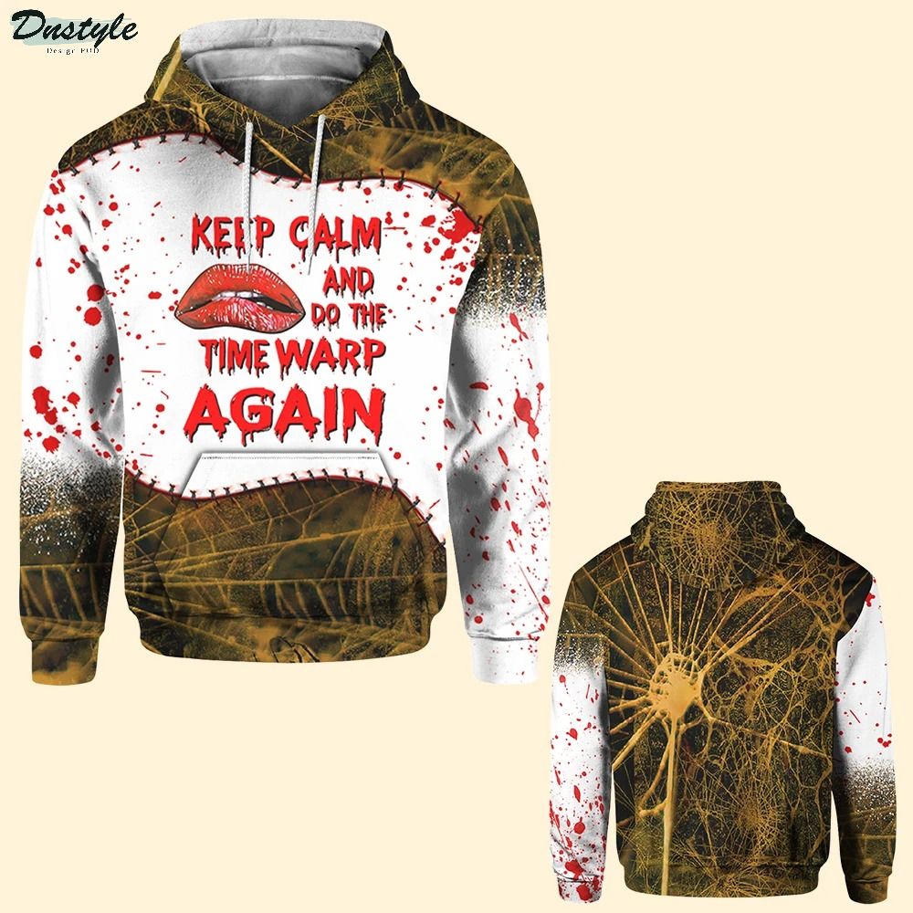 Keep Calm And Do The Time Warp Again 3d all over printed hoodie