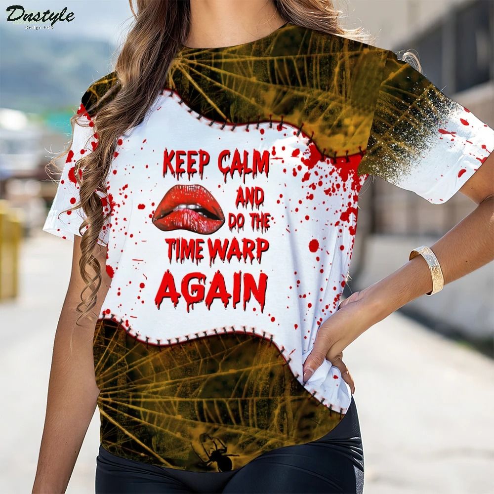 Keep Calm And Do The Time Warp Again 3d all over printed shirt