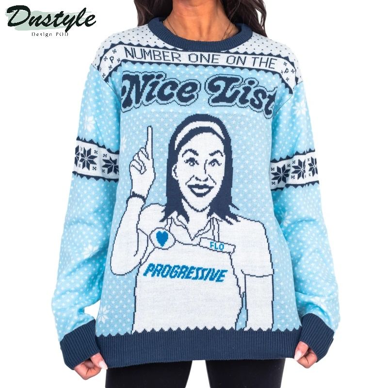 Number one on the nice list progressive flo ugly christmas sweater