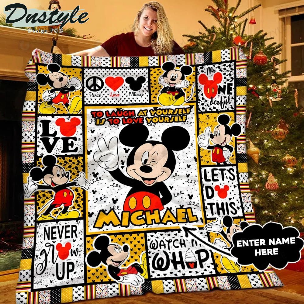 Personalized Mickey to laugh at yourself is to love yourself blanket