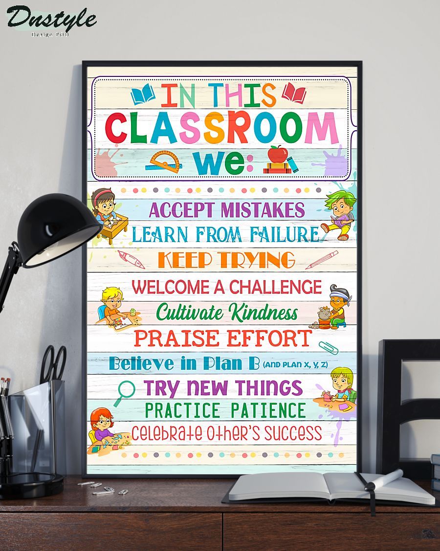 Teacher In This Classroom we accept mistakes poster 2