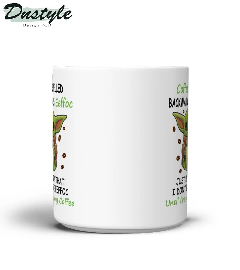 Baby yoda coffee spelled backwards is eeffoc mug 1