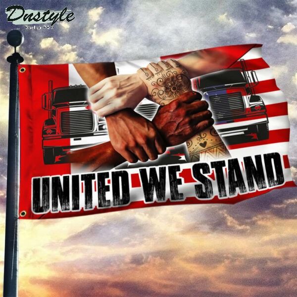 Freedom Convoy 2022 united we stand flag