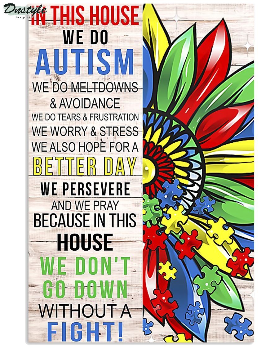 In this house we do autism poster