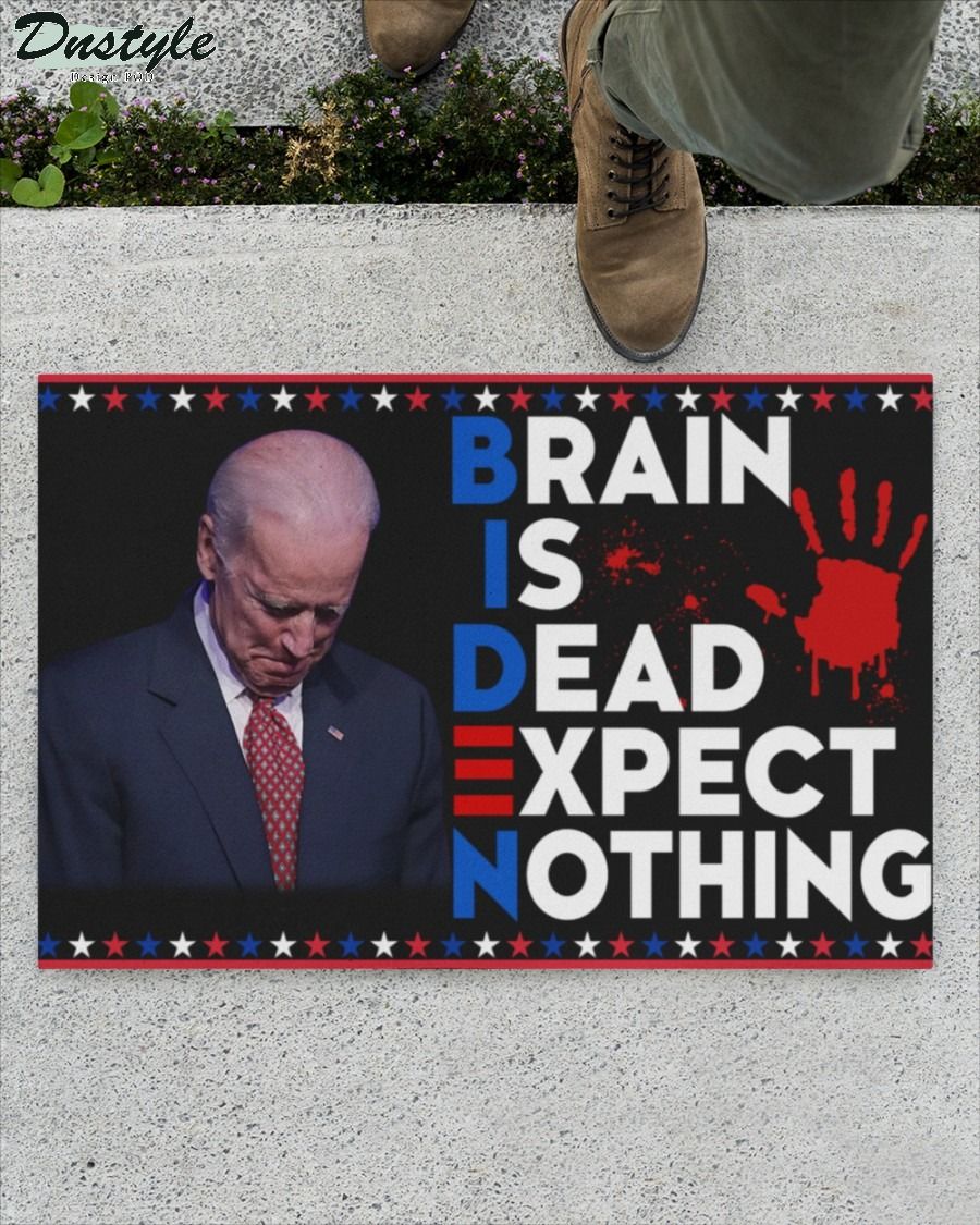 Biden brain is dead expect nothing doormat 1