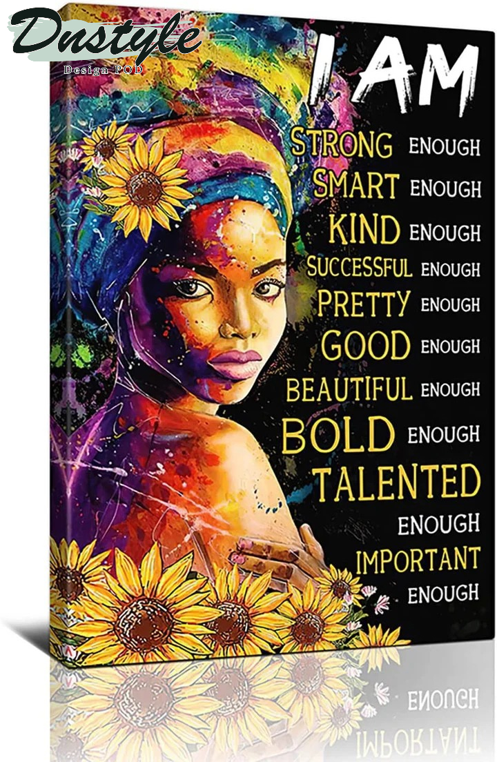Black Girl African American I Am Strong Enough Canvas