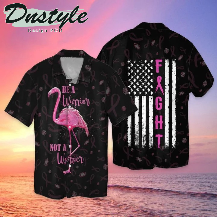 Breast Cancer Awareness Be A Warrior Not A Worrier Flamingo Hawaiian Casual Shirt