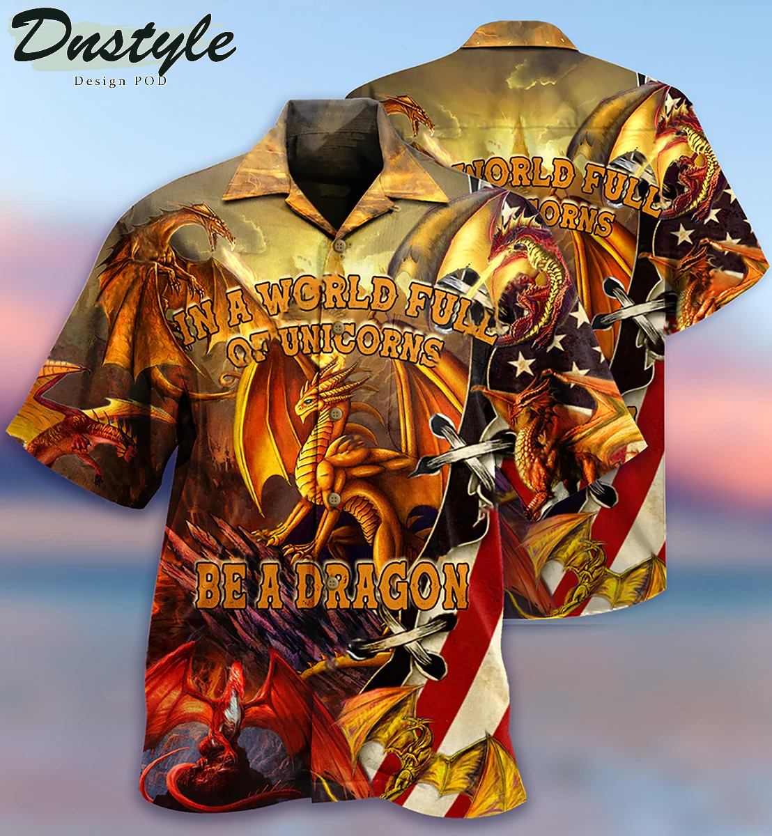 Dragon American In A World Full Of Unicorn Hawaiian Shirt