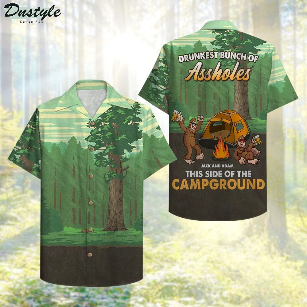 Personalized Camping Bigfoot Drunkest Bunch Of Assholes Hawaiian Shirt