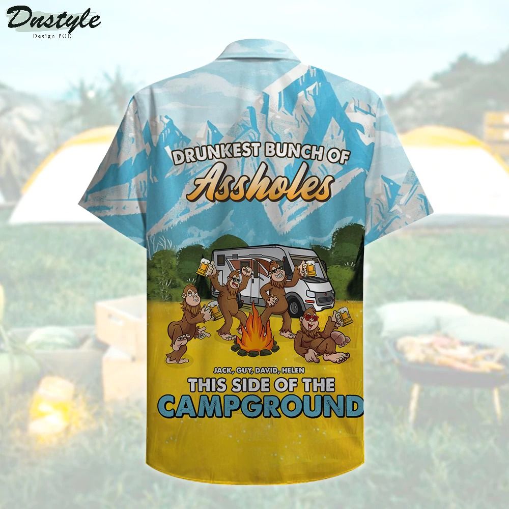 Personalized Camping Bigfoot Drunkest Bunch Of Assholes Hawaiian Shirt