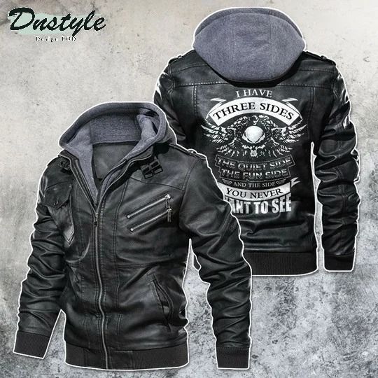 I Have Three Side You Never Want To See Skull Motorcycle Rider Leather Jacket