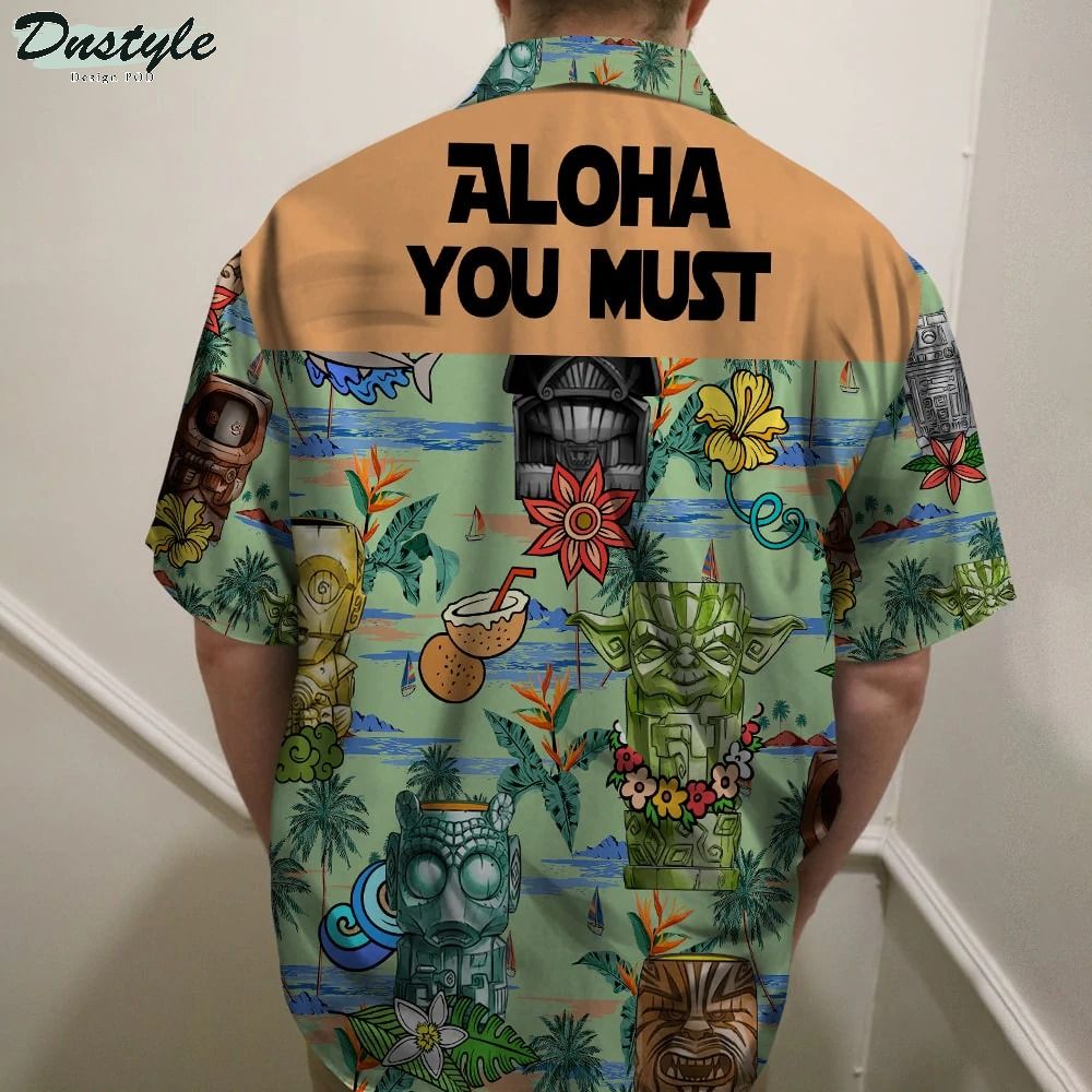 Star War Aloha You Must Hawaiian Shirt