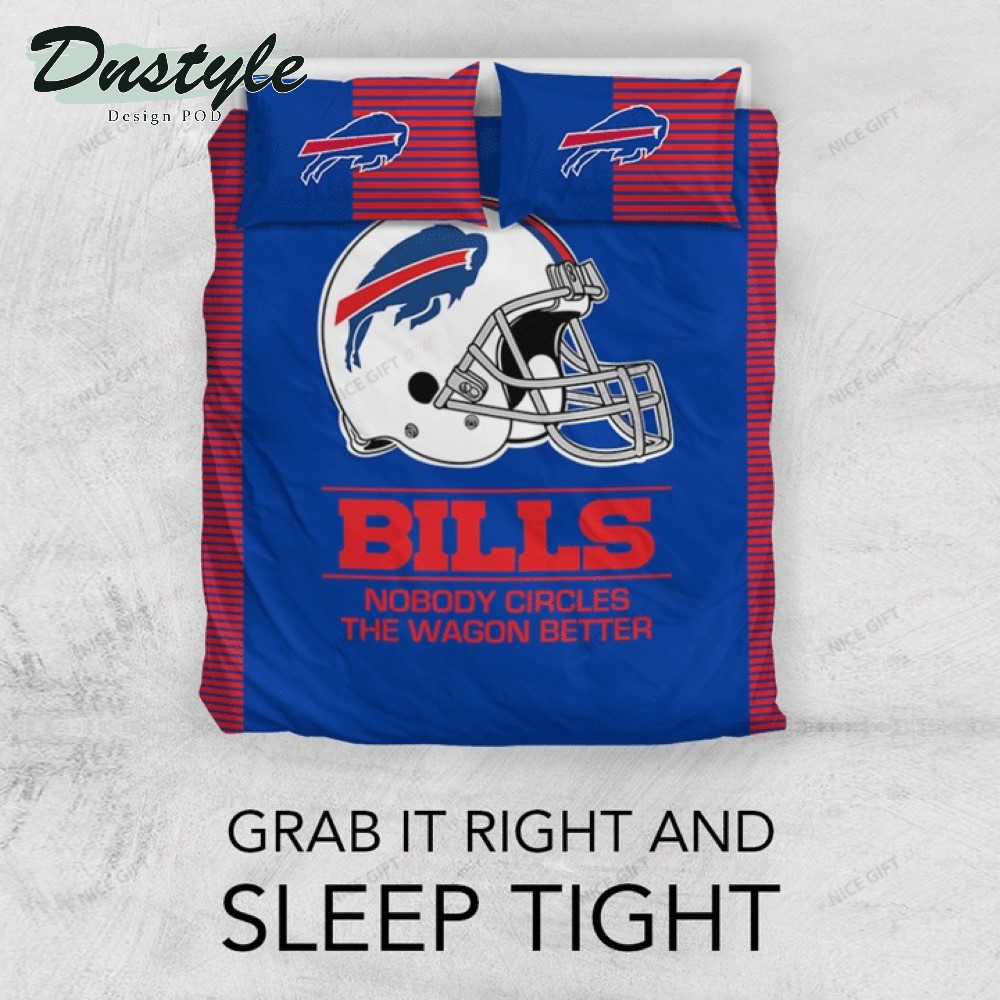NFL Buffalo Bills Nobody Circles The Wagon Better Bedding Set 