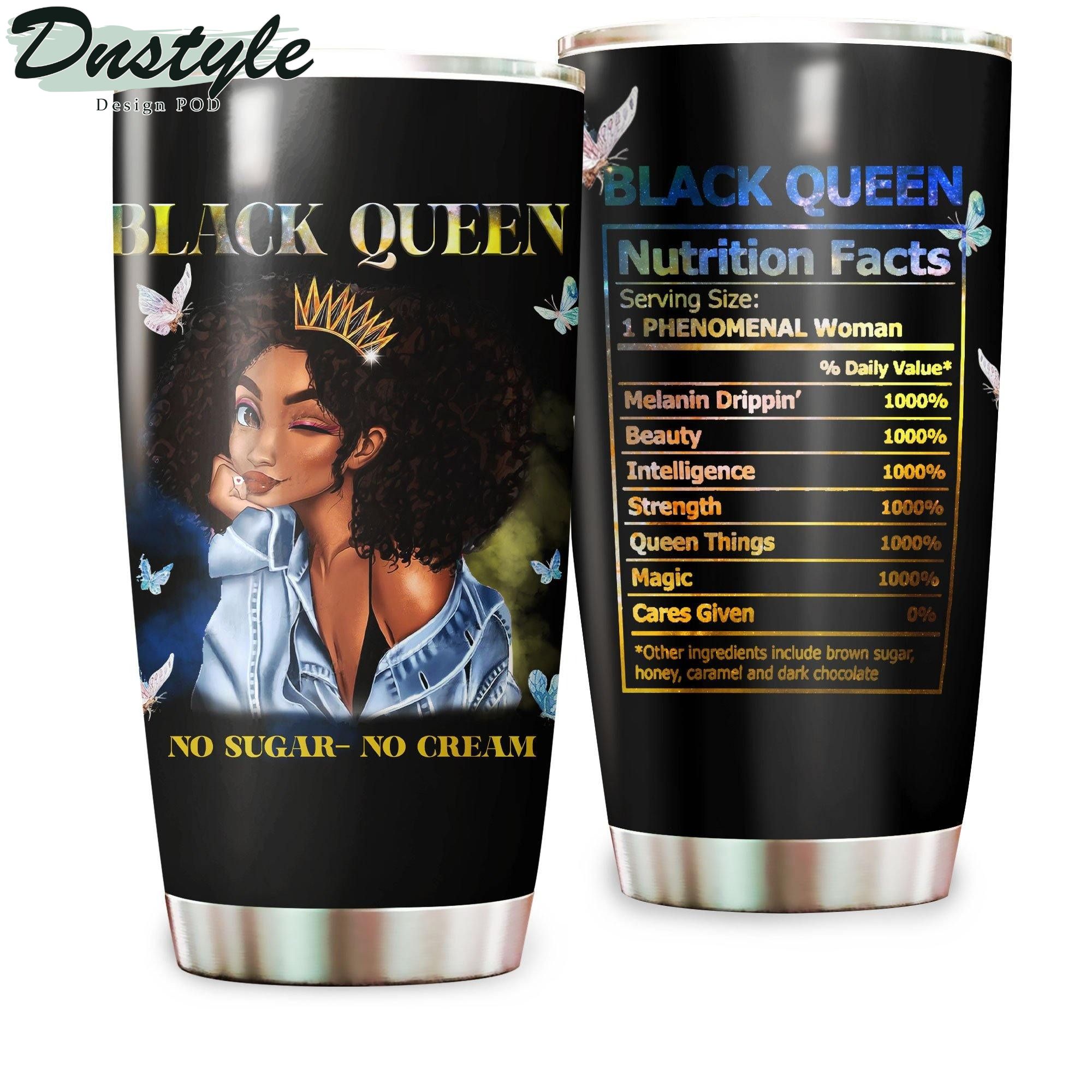 Black Queen No Sugar No Cream Tumbler
