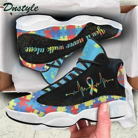 You'll Never Walk Alone Autism Air Jordan 13 Shoes Sneaker