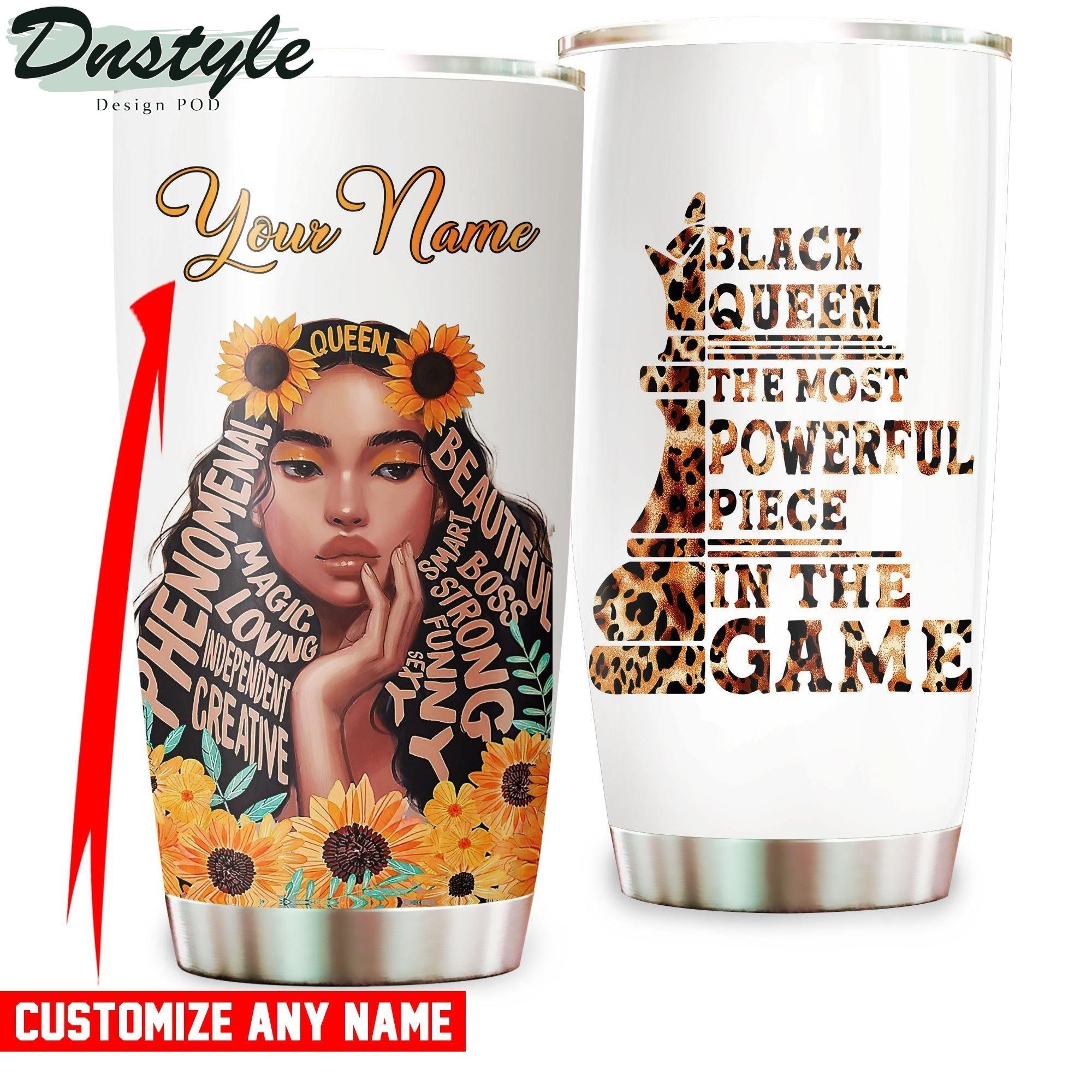 Personalized Black Queen The Most Powerful Piece Tumbler
