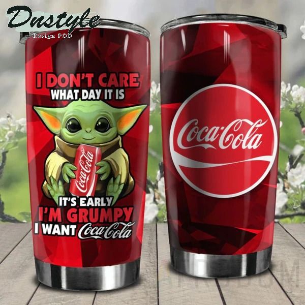 Baby Yoda I Am Grumpy I Want Coca Cola Tumbler